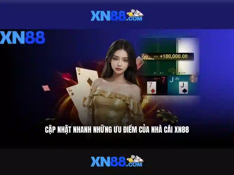 Ưu Điểm Nền Tảng Slot XN88